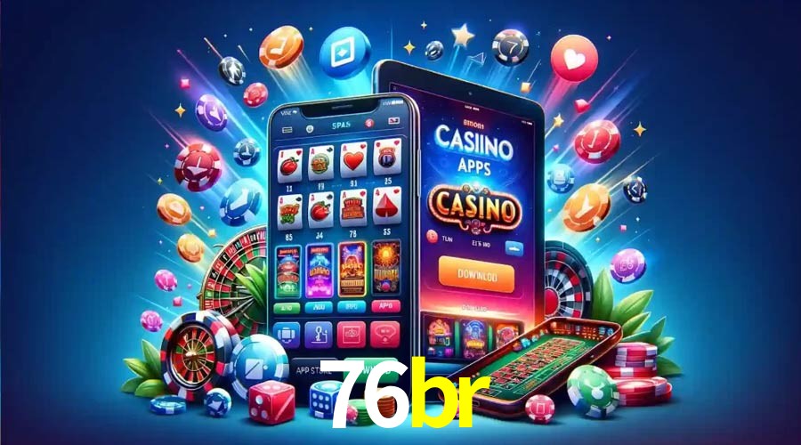 APP oficial da 76br para mobile