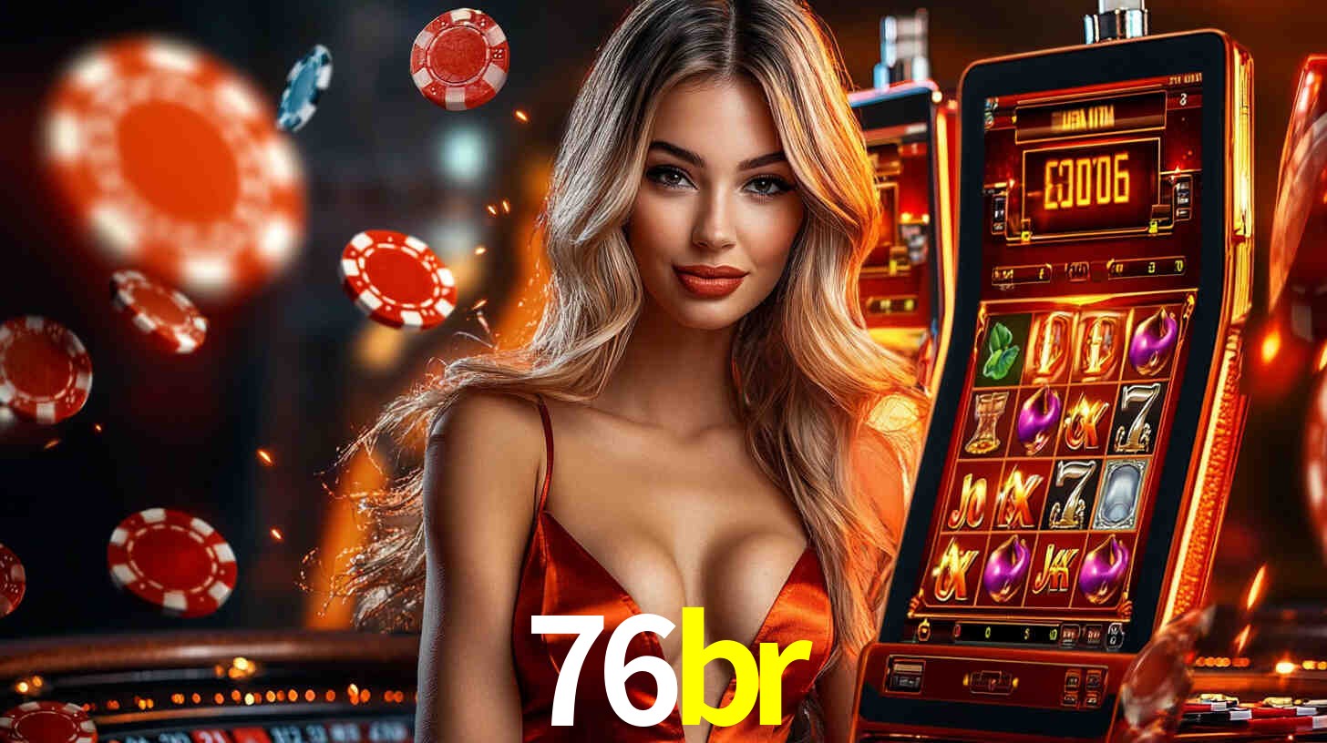 Sinta a adrenalina dos jogos de cassino com 76br